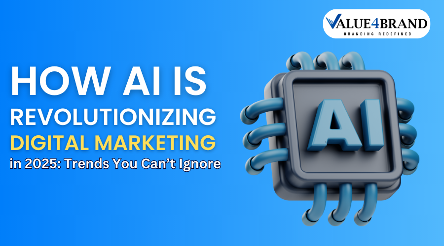 How AI is Revolutionizing Digital Marketing in 2025: Trends You Can’t Ignore