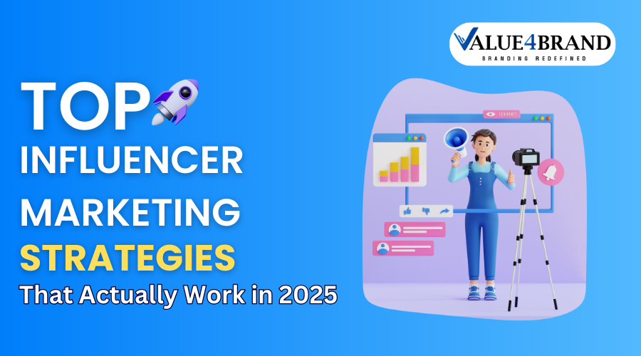 Top Influencer Marketing Strategies That Actually Work in 2025